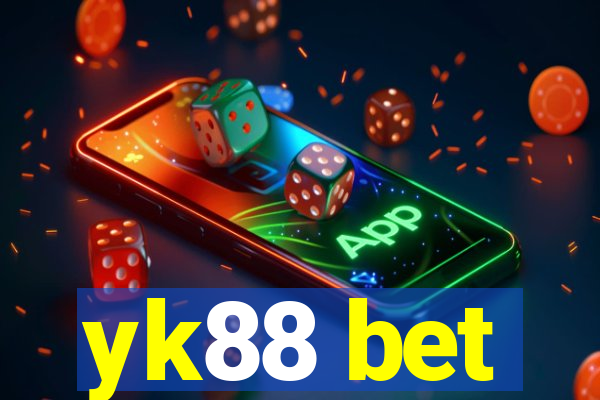 yk88 bet